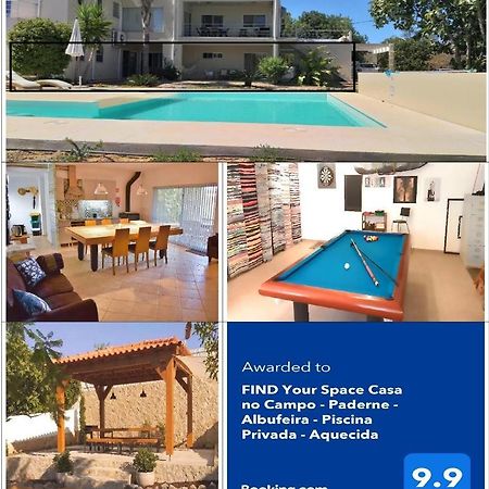 Find Your Space Casa No Campo - Paderne - Albufeira - Piscina Privada - Aquecida A Pedido מראה חיצוני תמונה